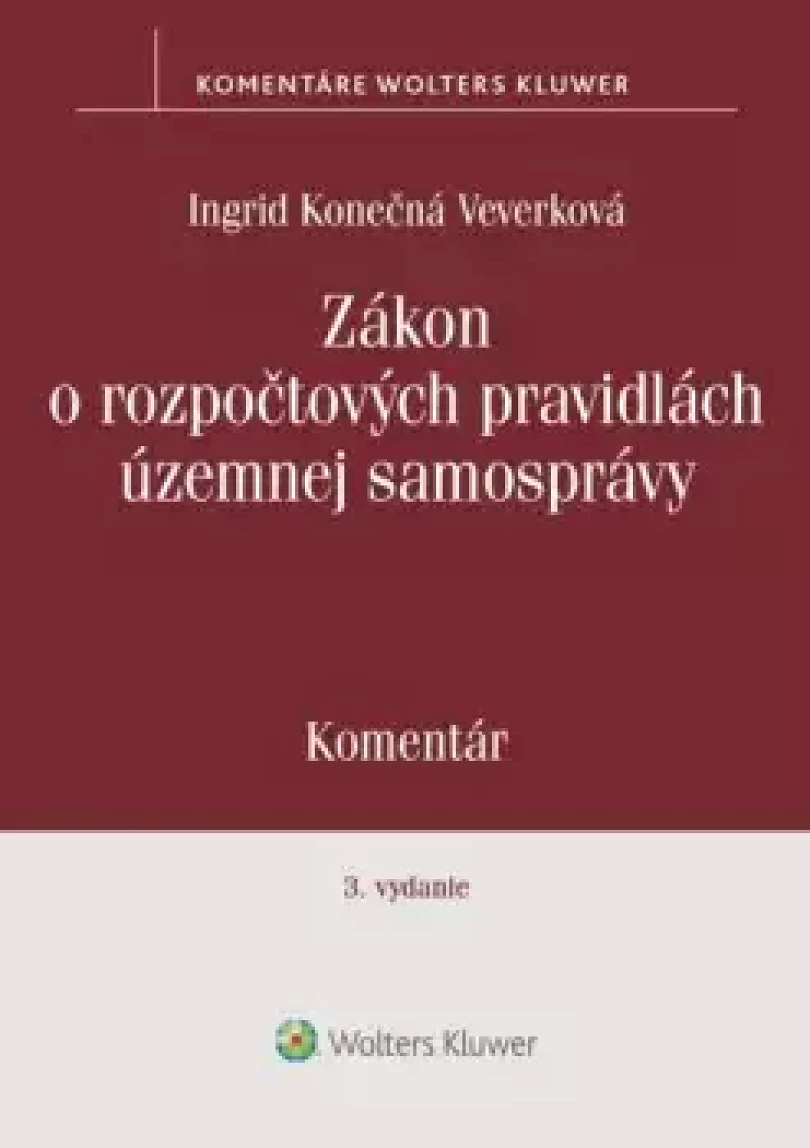 Levně Zákon o rozpočtových pravidlách územnej samosprávy (Konečná, 2025)
