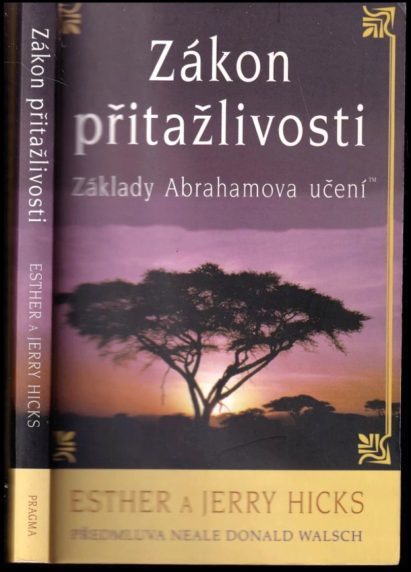 Levně Zákon přitažlivosti (Esther Hicks, 2009)