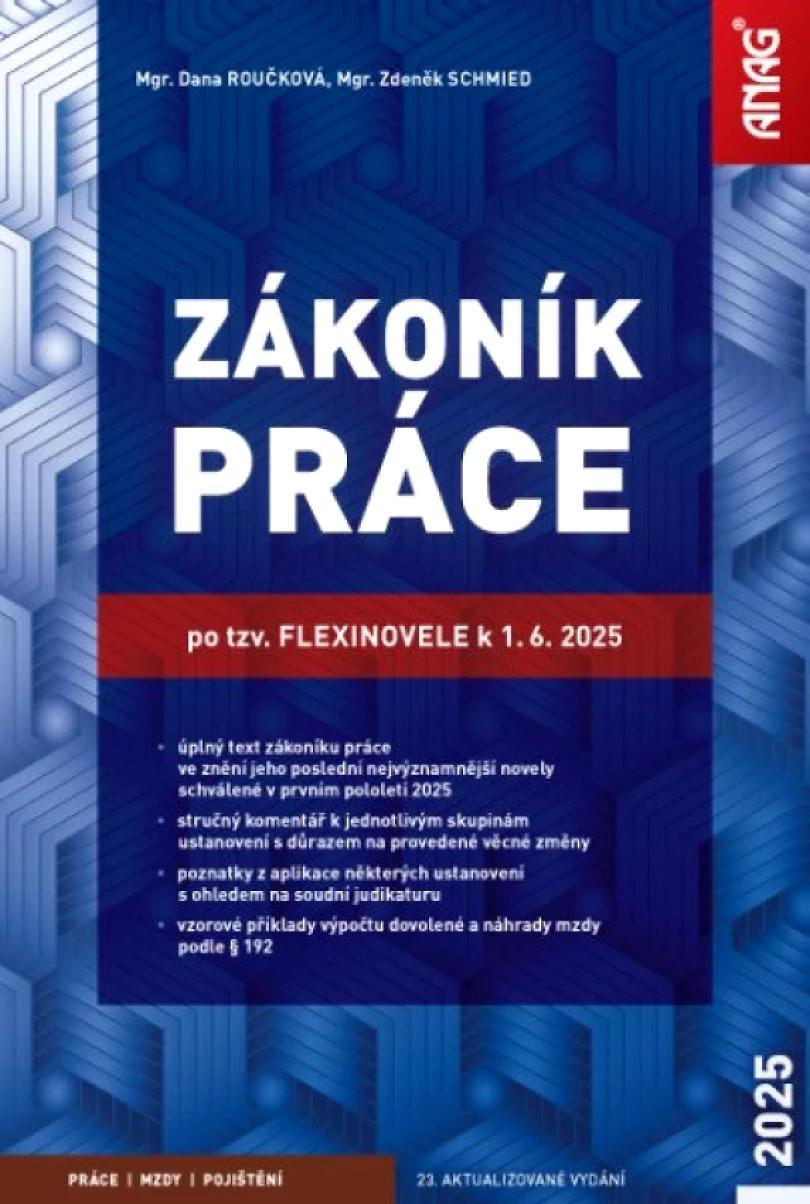 Levně Zákoník práce po tzv. flexinovele k 1. 6. 2025 (Zdeněk Schmied, 2025)