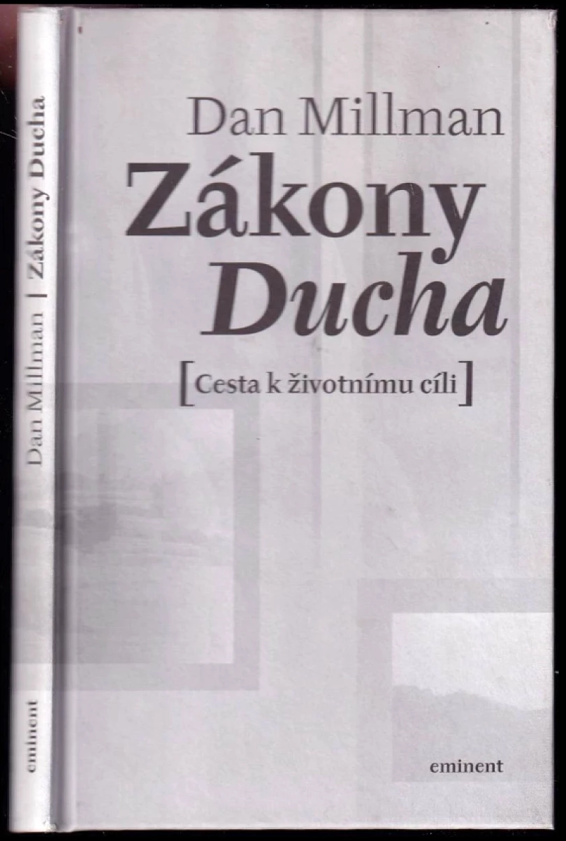 Zákony Ducha (Dan Millman, 2004)