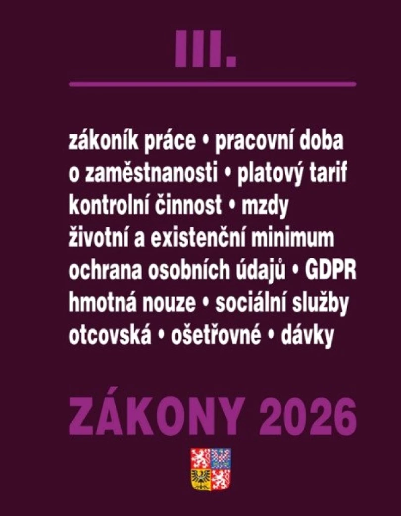 Levně Zákony III 2026 Zákoník práce, Pojištění, Sociální služby (, 2026)