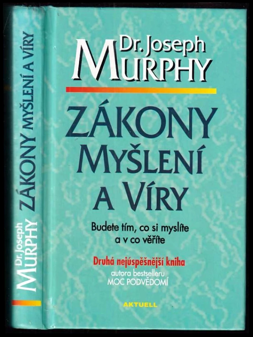 Zákony myšlení a víry (Joseph Murphy, 1998)