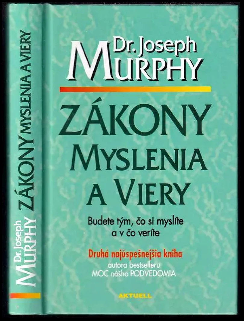 Zákony myslenia a viery (Joseph Murphy, 2001)