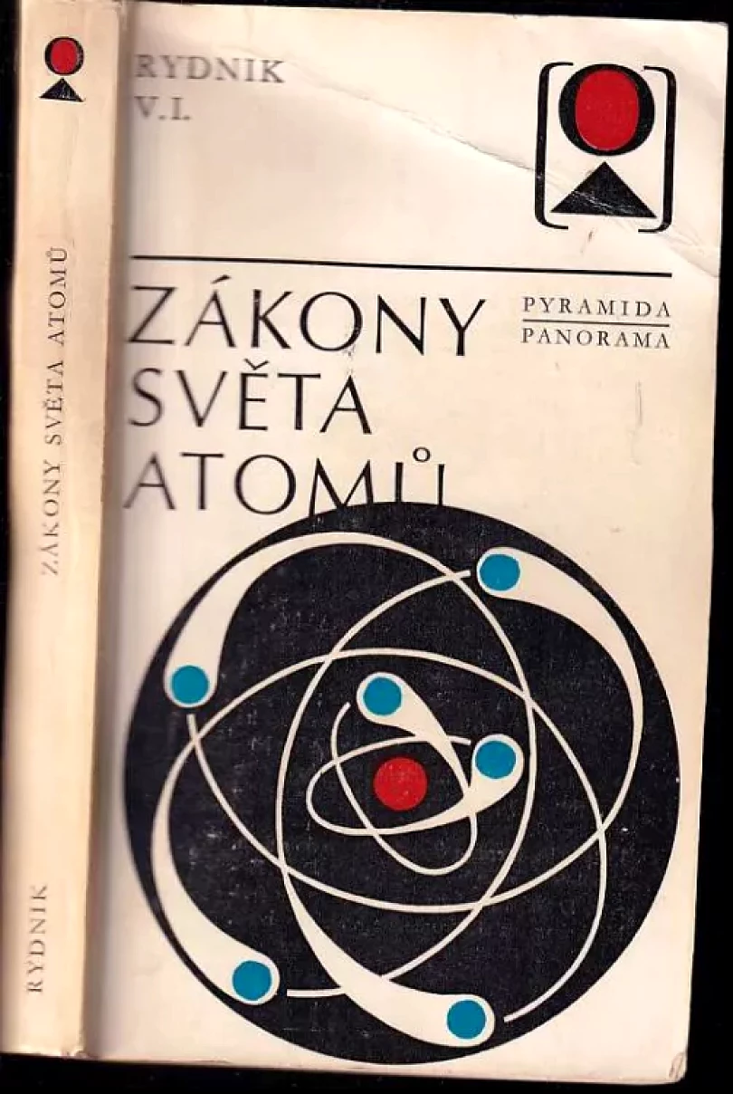 Zákony světa atomů (Vitalij Isaakovič Rydnik, 1979)
