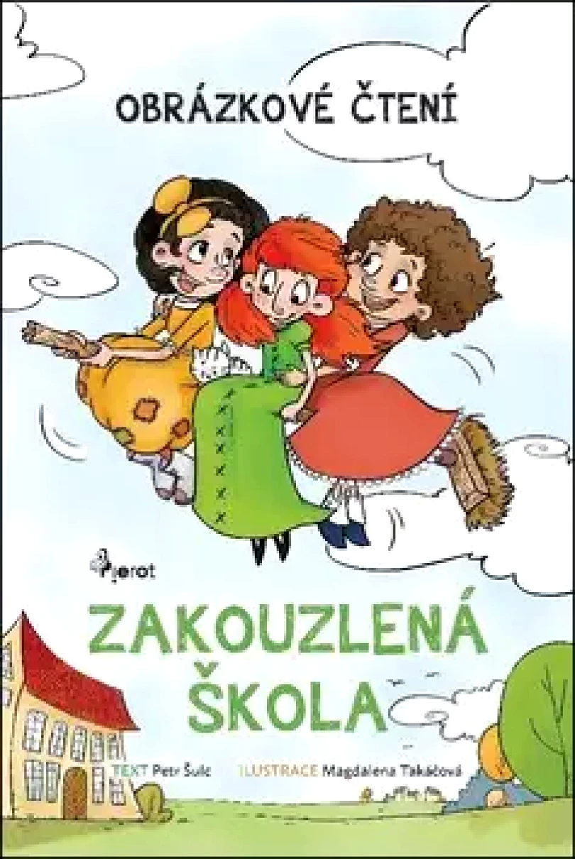 Zakouzlená škola (Petr Šulc, 2018)