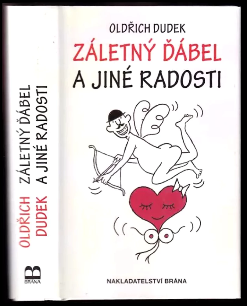 Záletný ďábel a jiné radosti (Oldřich Dudek, 2015)