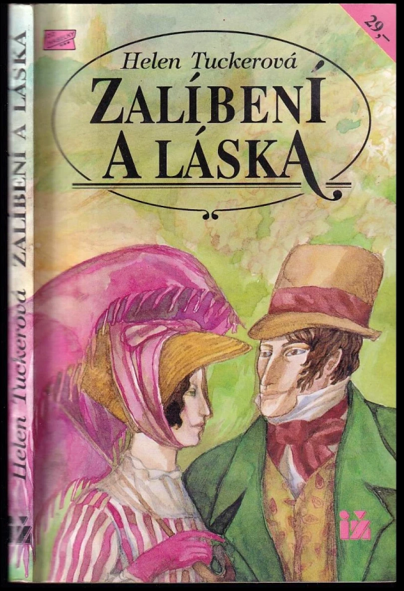 Levně Zalíbení a láska (Helen Tucker, 1993)