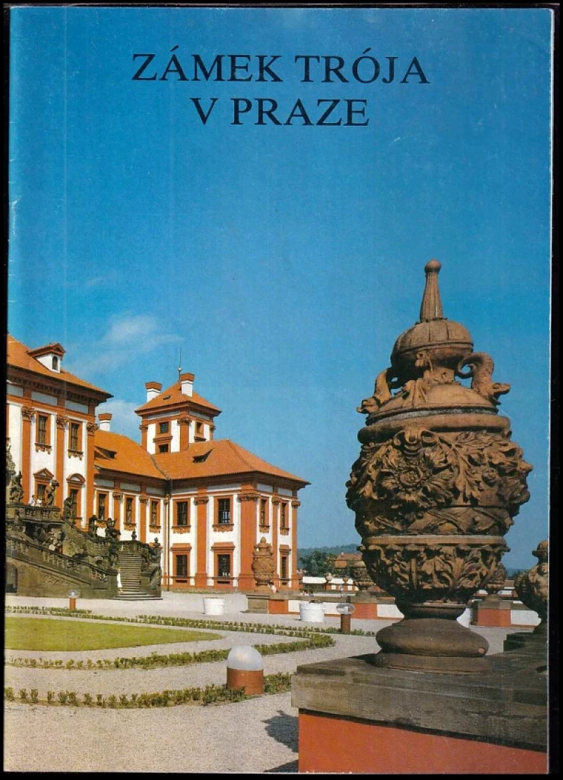 Levně Zámek Trója v Praze (Pavel Preiss, 1991)