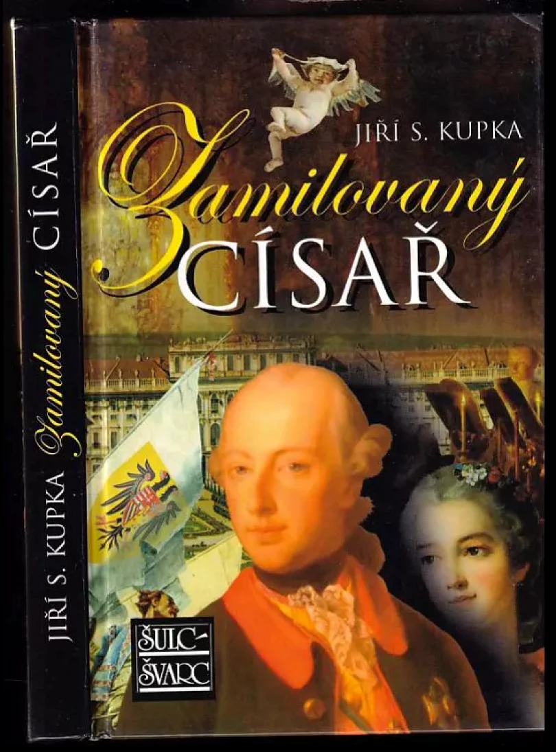 Zamilovaný císař (Jiří Kupka, 2008)