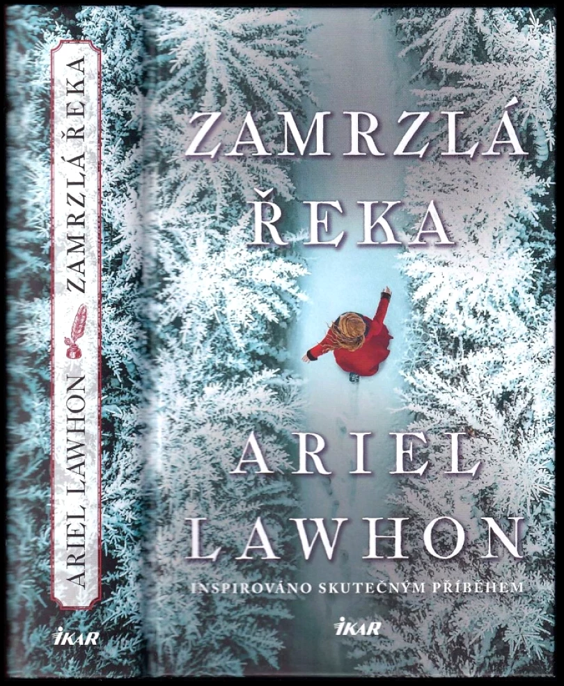 Levně Zamrzlá řeka (Ariel Lawhon, 2025)