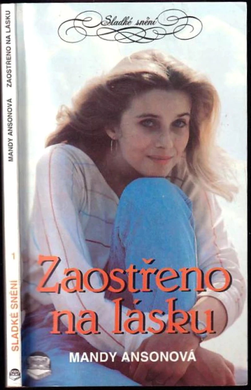Levně Zaostřeno na lásku (Mandy Anson, 1992)