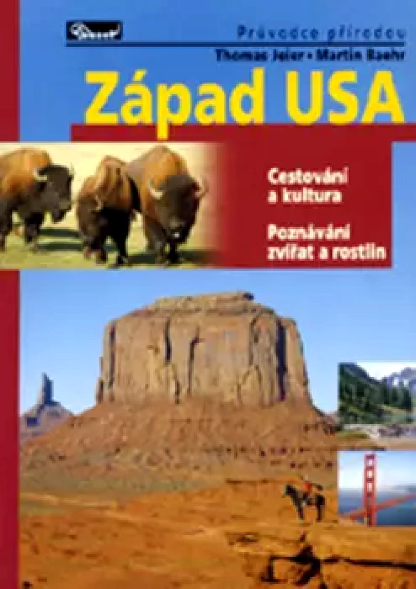 Levně Západ USA (Thomas Jeier, 2004)
