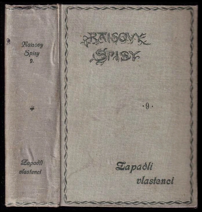 Levně Zapadlí vlastenci (Karel Václav Rais, 1910)