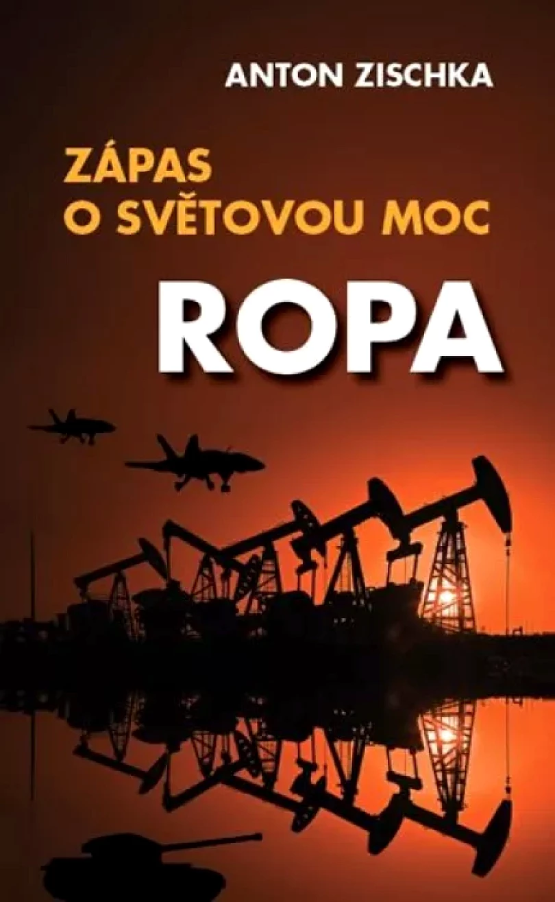 Levně Ropa (Anton Zischka, 2018)