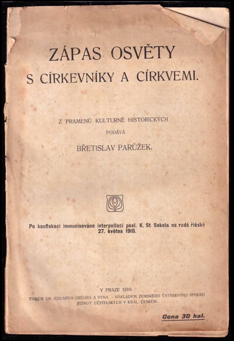 Zápas osvěty s církevníky a církvemi (Břetislav Parůžek, 1910)