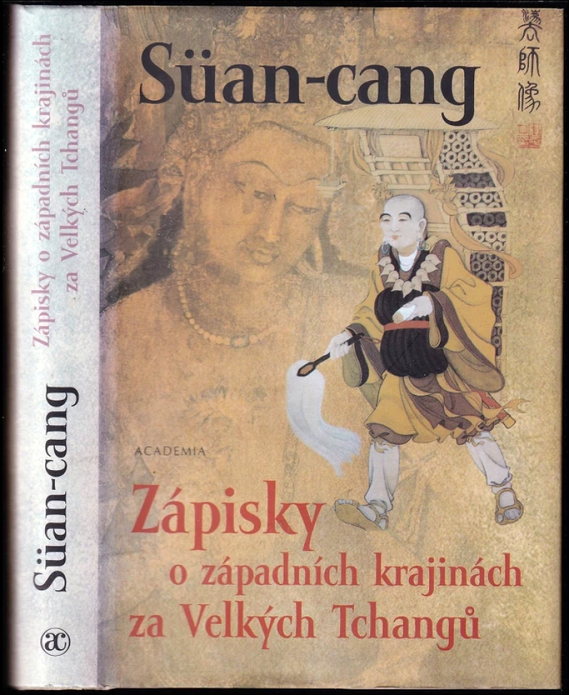 Zápisky o západních krajinách za Velkých Tchangů (Xuanzang, 2002)