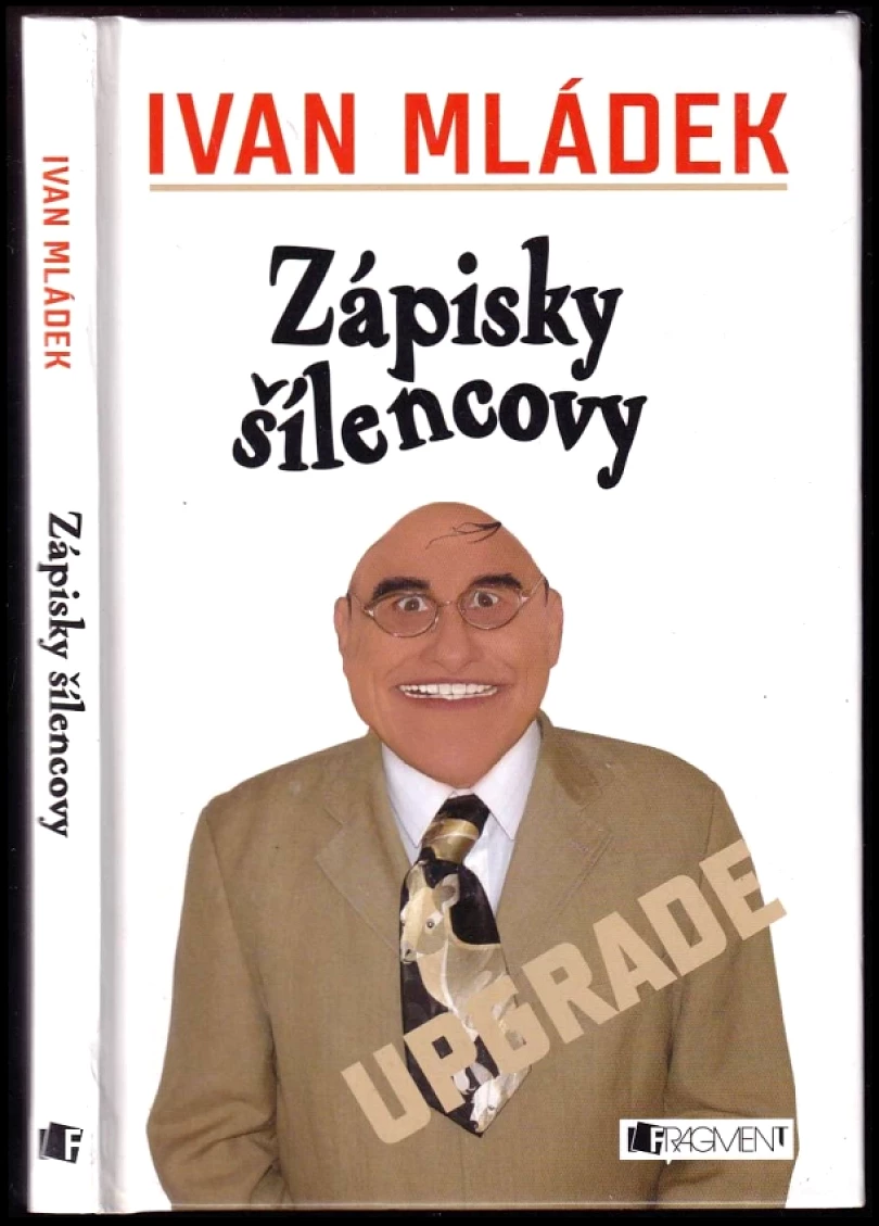 Zápisky šílencovy (Ivan Mládek, 2007)