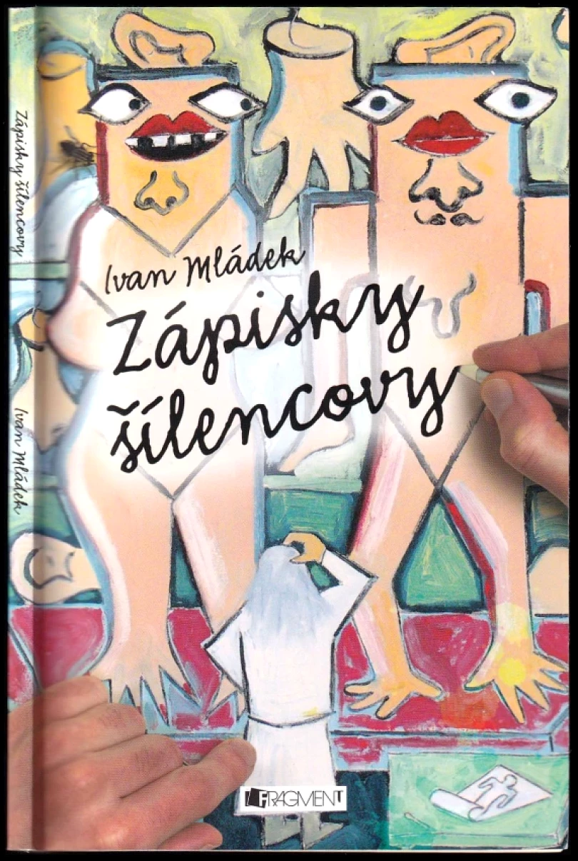 Zápisky šílencovy (Ivan Mládek, 2013)