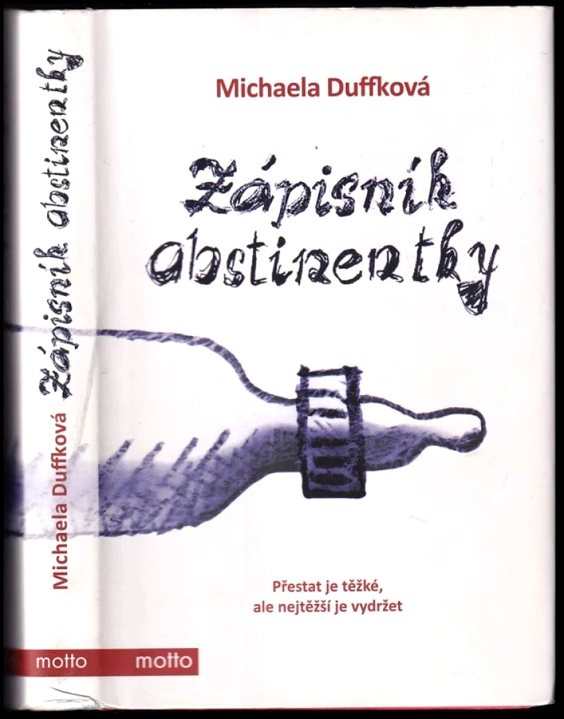 Levně Zápisník abstinentky (Michaela Duffková, 2021)