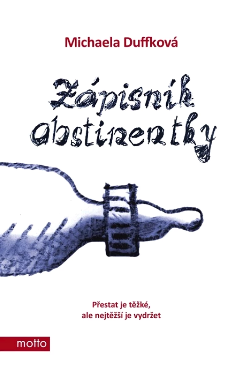 Zápisník abstinentky (Michaela Duffková, 2024)