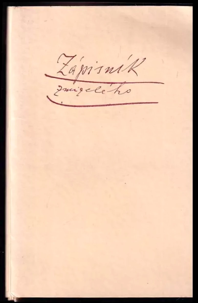 Levně Zápisník zmizelého (Bohumír Štědroň, 1948)