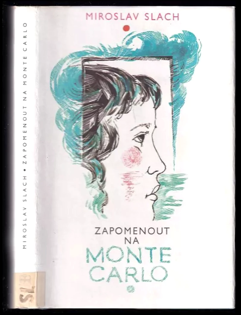 Zapomenout na Monte Carlo (Miroslav Slach, 1988)