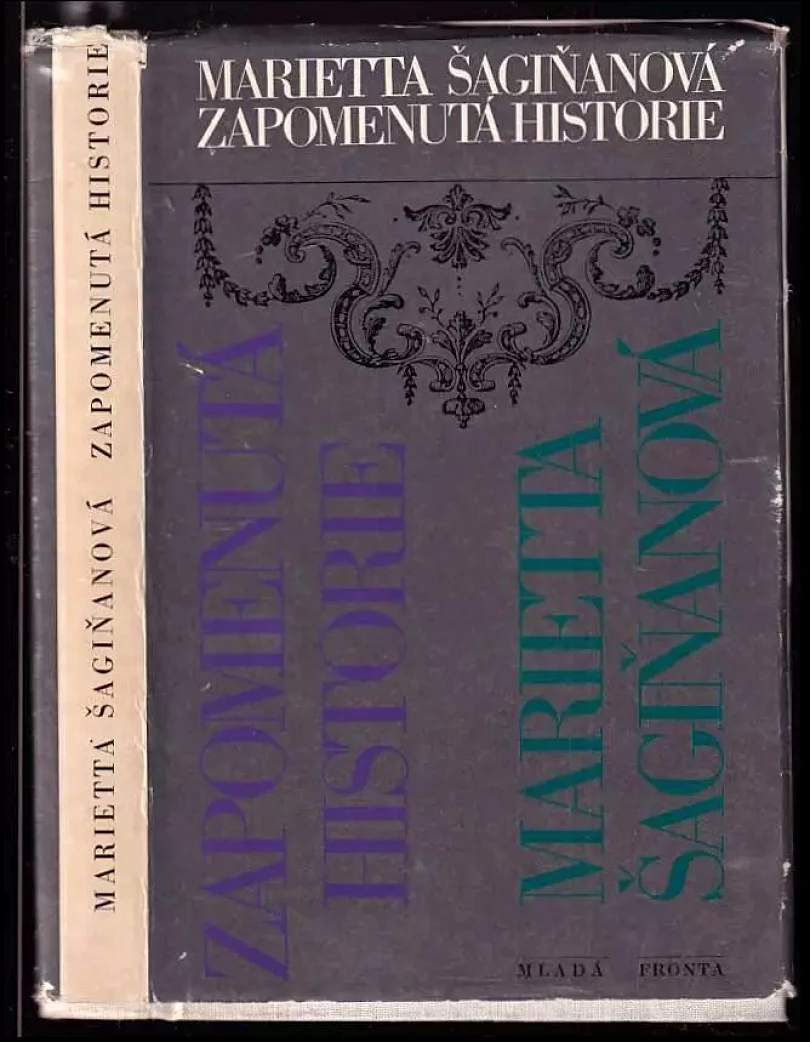 Zapomenutá historie (Marietta Sergejevna Šaginjan, 1965)