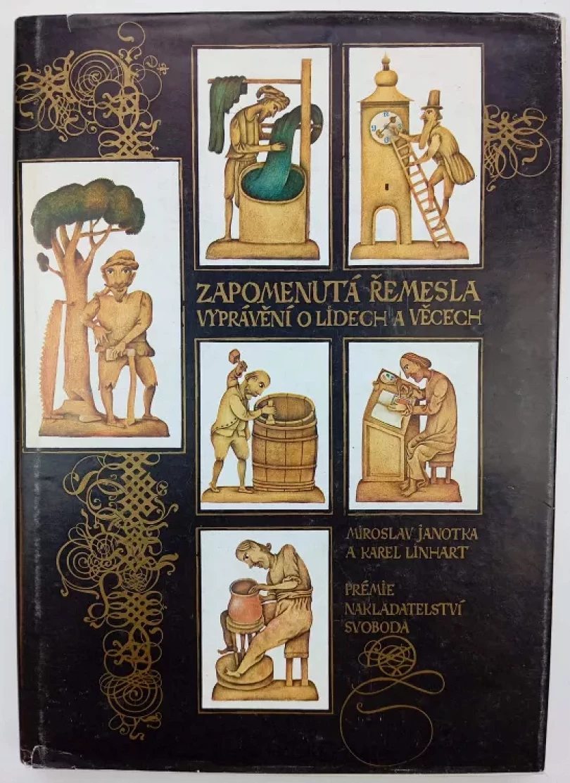 Levně Zapomenutá řemesla (Miroslav Janotka, 1984)
