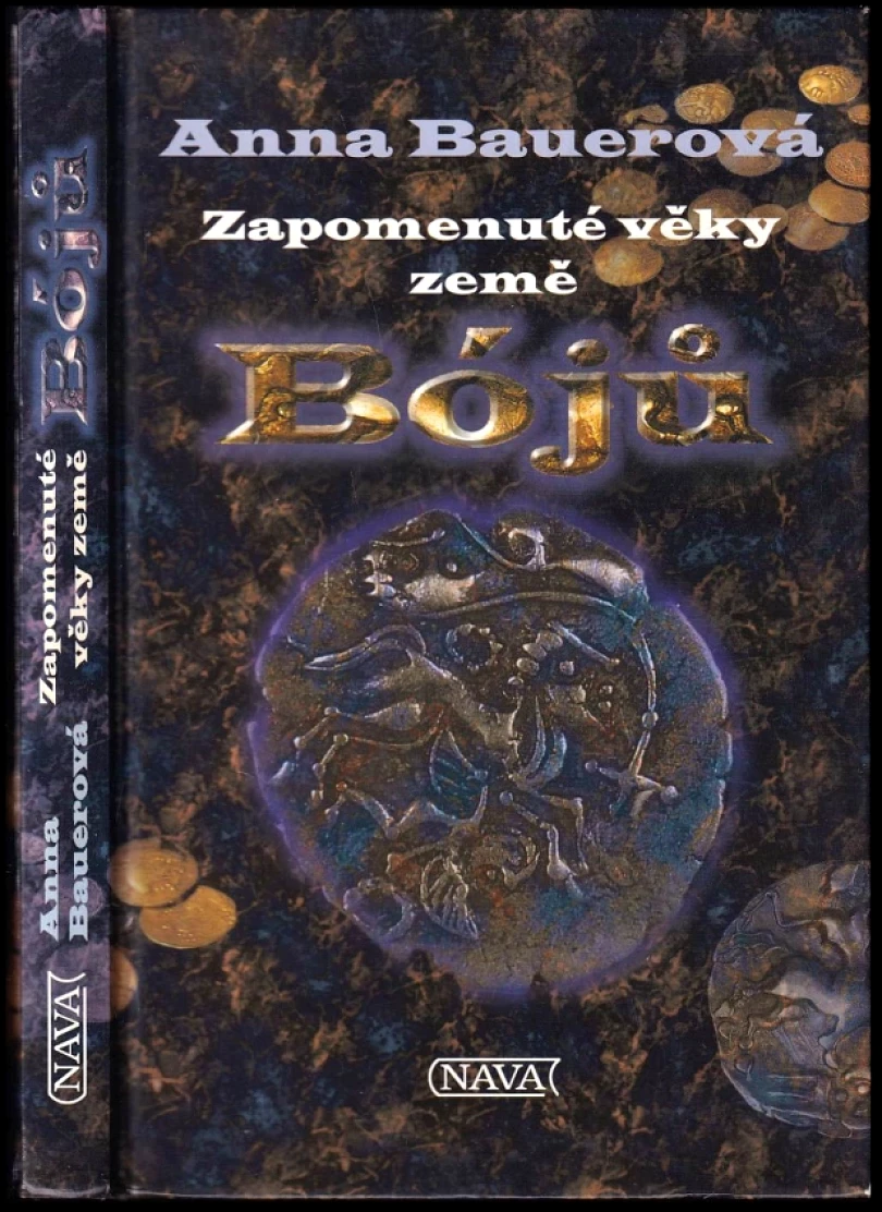 Zapomenuté věky země Bójů (Anna Bauerová, 1998)