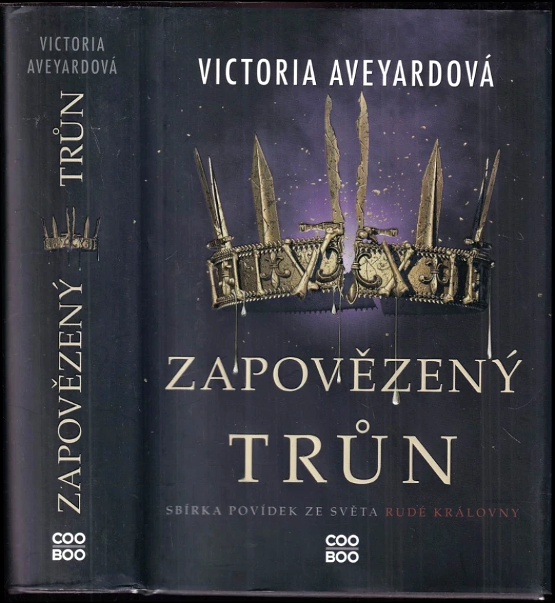 Levně Zapovězený trůn (Victoria Aveyard, 2021)