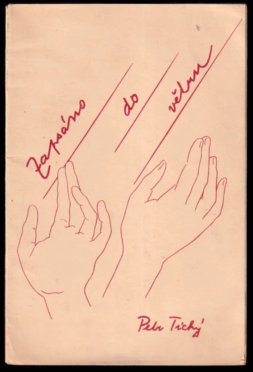 Zapsáno do větru VÝTISK č. 57/ 200 (Petr Tichý, 1938)