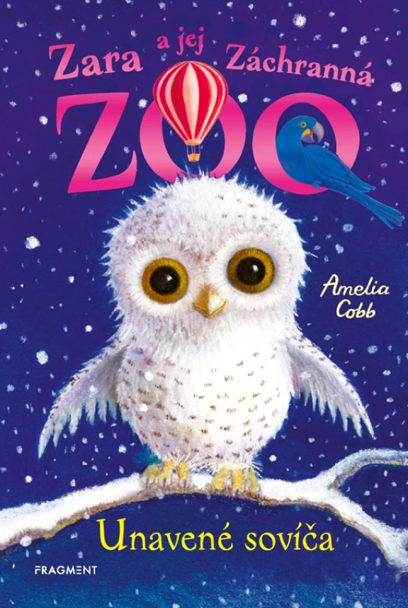 Levně Zara a jej Záchranná zoo - Unavené sovíča (Cobb Amelia, 2025)