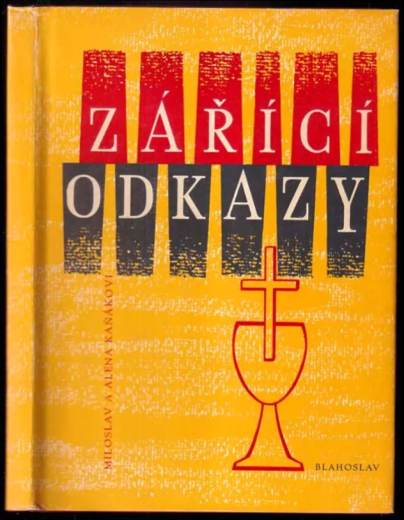 Zářící odkazy (Alena Kaňáková, 1962)