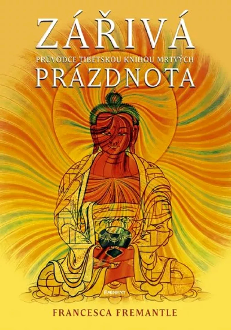 Levně Zářivá prázdnota (Francesca Fremantle, 2006)