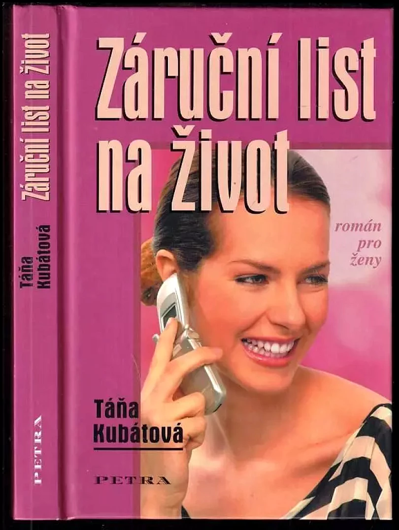 Levně Záruční list na život (Táňa Kubátová, 2006)
