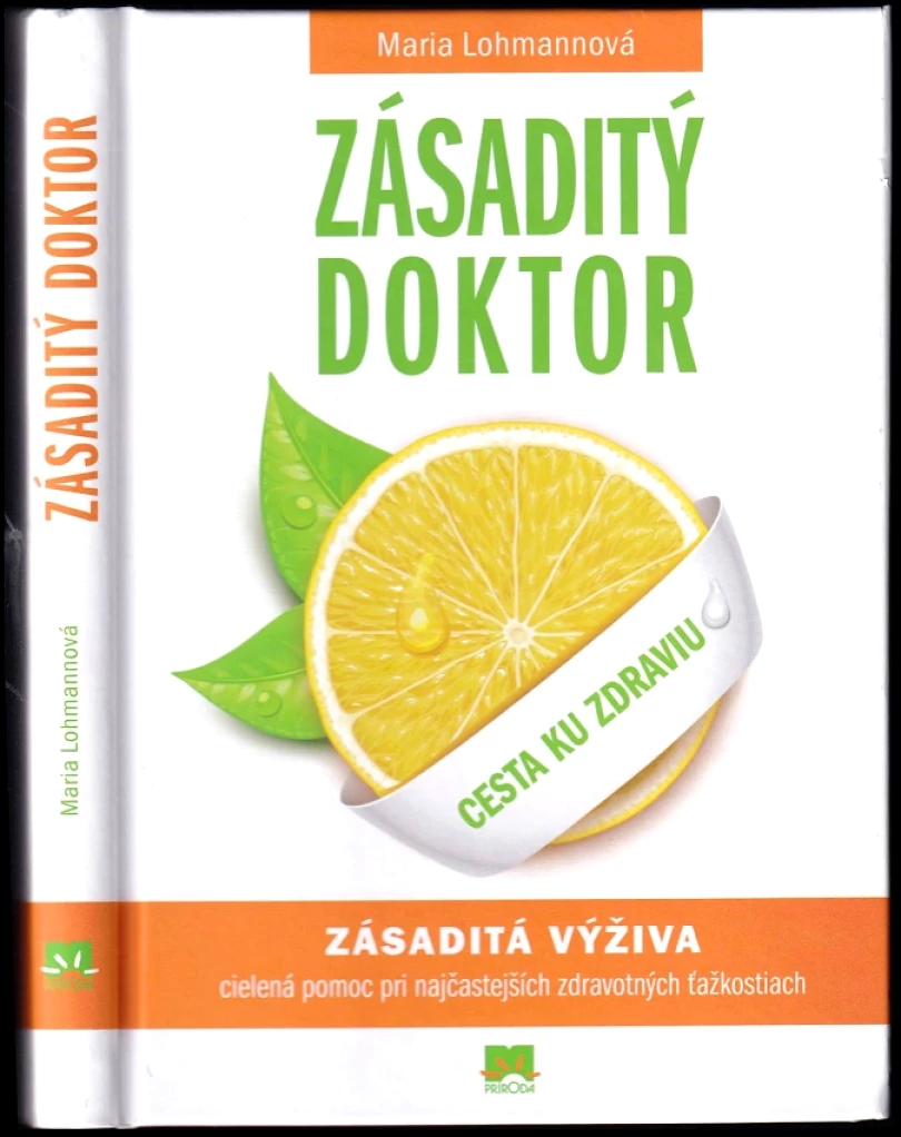 Levně Zásaditý doktor (Maria Lohmann, 2016)