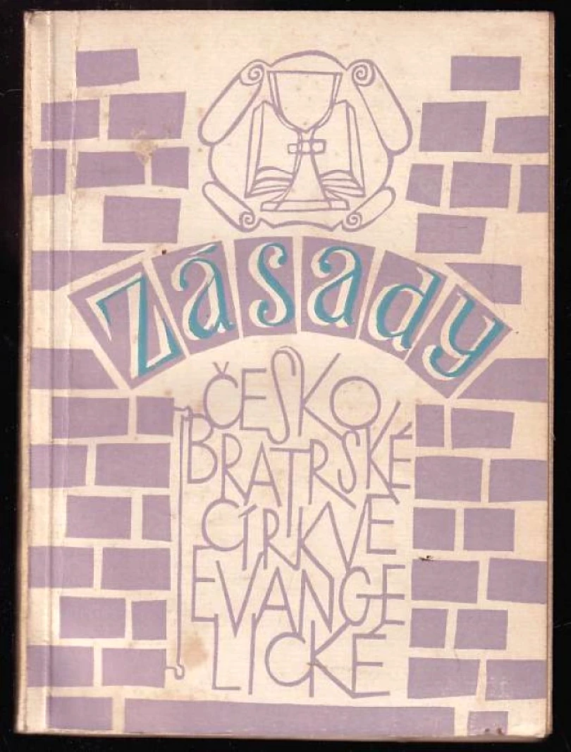 Levně Zásady Českobratrské církve evangelické (Josef Lukl Hromádka, 1968)