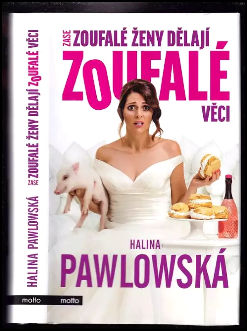 Levně Zase zoufalé ženy dělají zoufalé věci (Halina Pawlowská, 2018)