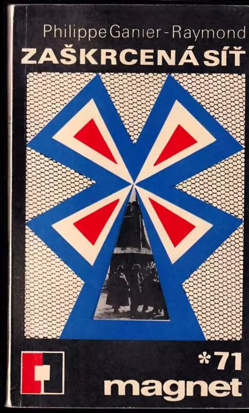 Zaškrcená síť (Philippe Ganier-Raymond, 1971)