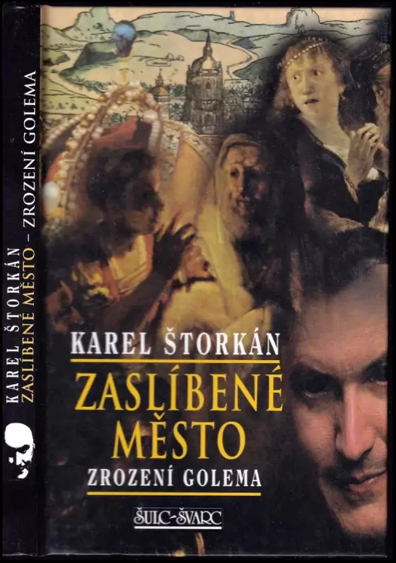 Levně Zaslíbené město : zrození Golema (Karel Štorkán, 2005)