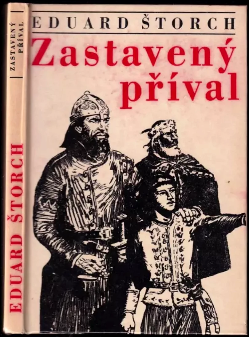 Levně Zastavený příval (Eduard Štorch, 1971)