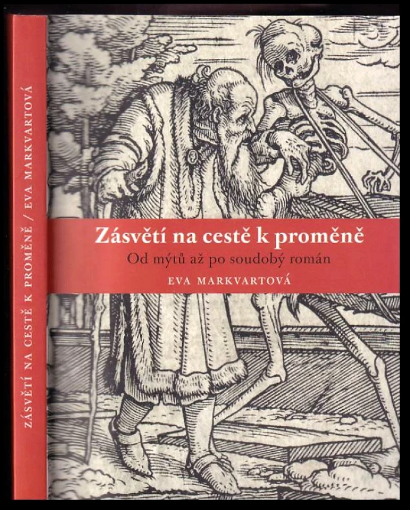 Levně Zásvětí na cestě k proměně (Eva Markvartová, 2021)