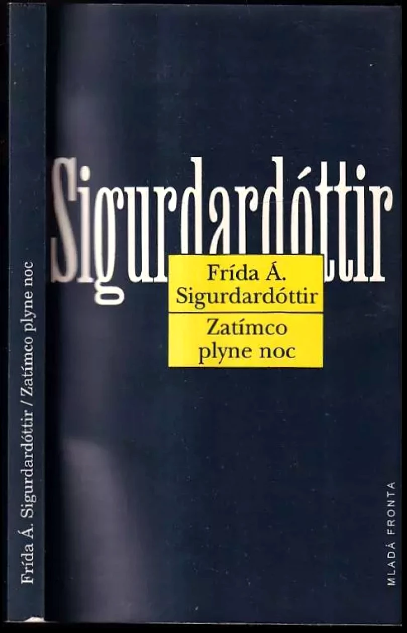 Levně Zatímco plyne noc (Frída Á. Sigurdardóttir, 1997)