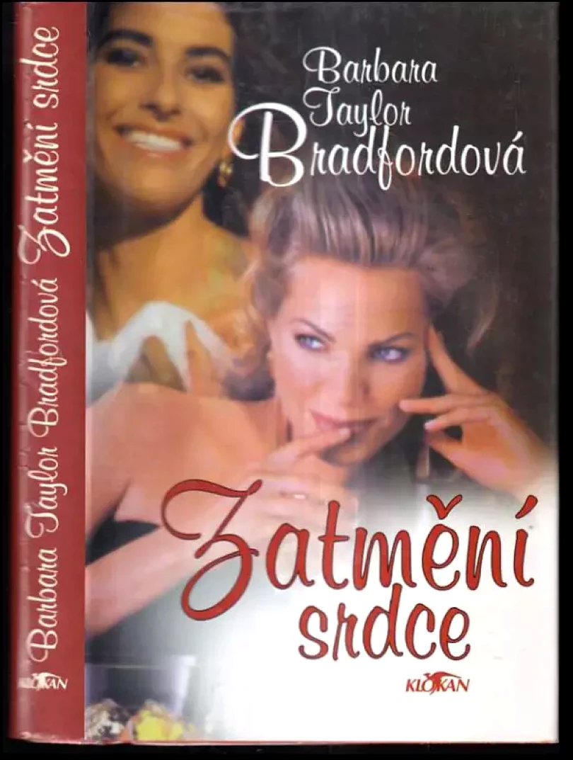 Levně Zatmění srdce (Barbara Taylor Bradford, 1999)