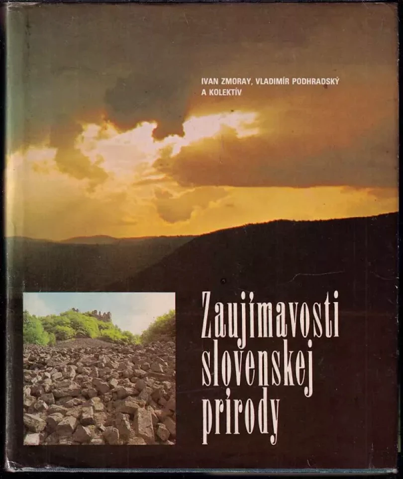 Zaujímavosti slovenskej prírody (Ivan Zmoray, 1982)