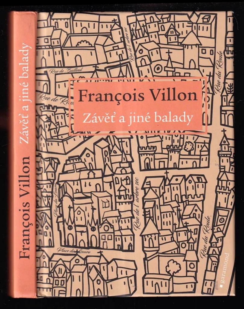 Závěť a jiné balady (François Villon, 2018)