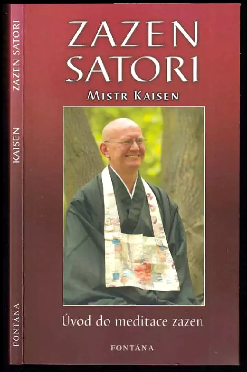 Levně Zazen satori (, 2005)