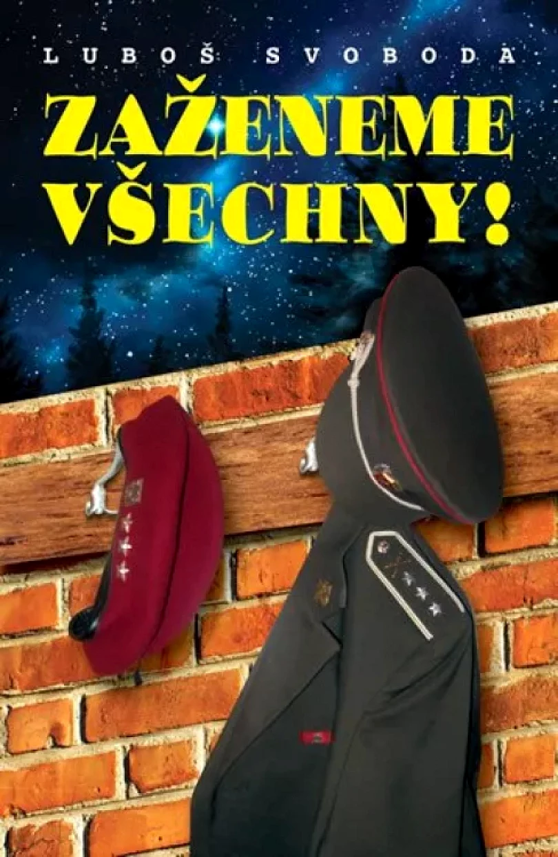 Zaženeme všechny! (Luboš Svoboda, 2015)
