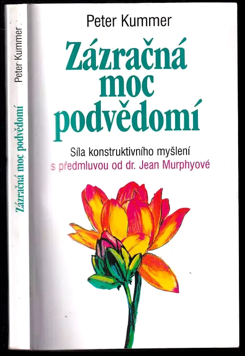 Levně Zázračná moc podvědomí (Peter Kummer, 1999)