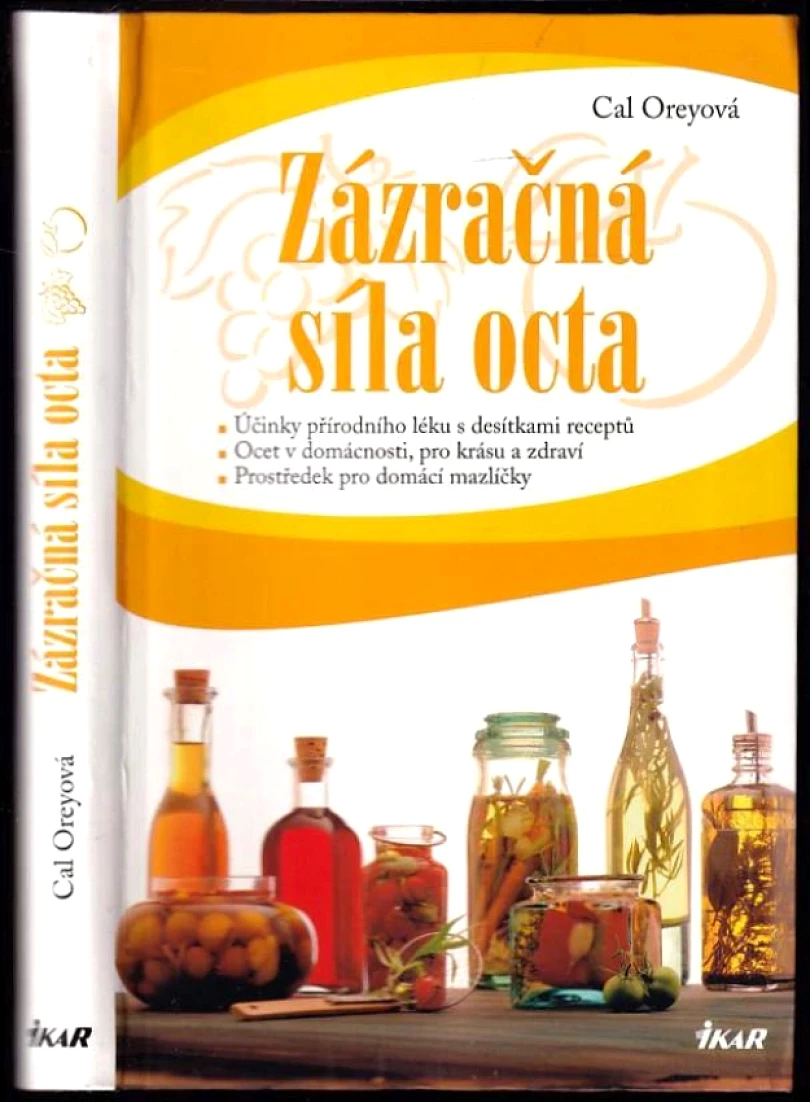 Zázračná síla octa (Cal Orey, 2009)